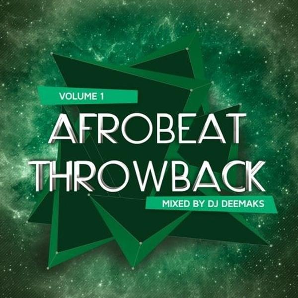 Cover image for Afrobeat Throwback Mix
