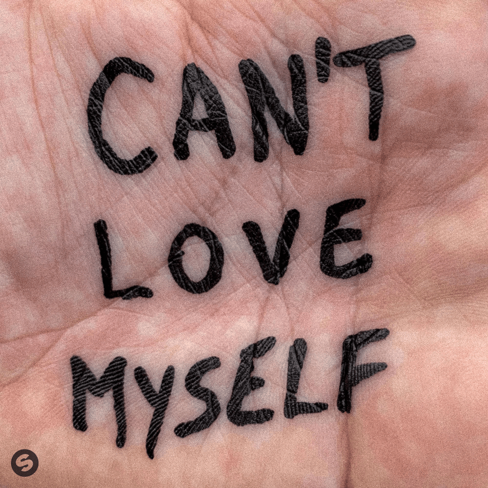 Can’t Love Myself by HUGEL