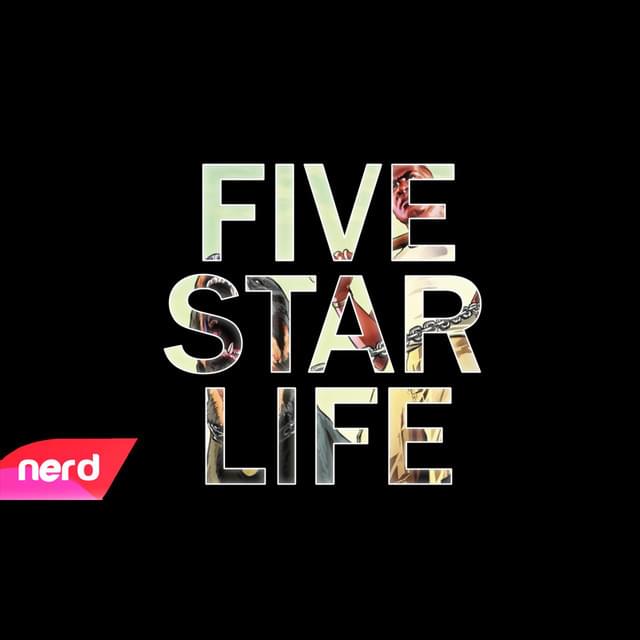 Album cover art for "Five Star Life" by NerdOut & LevarSlaysDragons