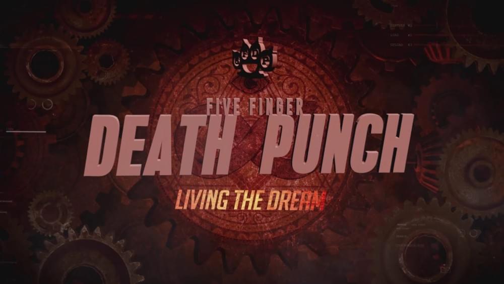 Album cover art for "Living the Dream" by Five Finger Death Punch