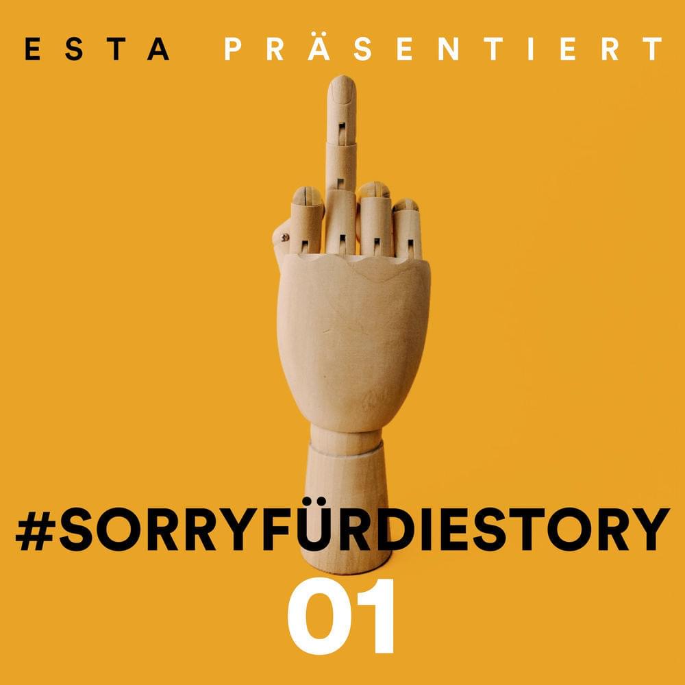 Album cover art for "SorryfürdieStory" by EstA