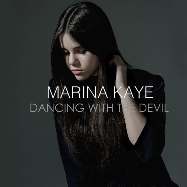 Album cover art for "Dancing with the Devil" by Marina Kaye