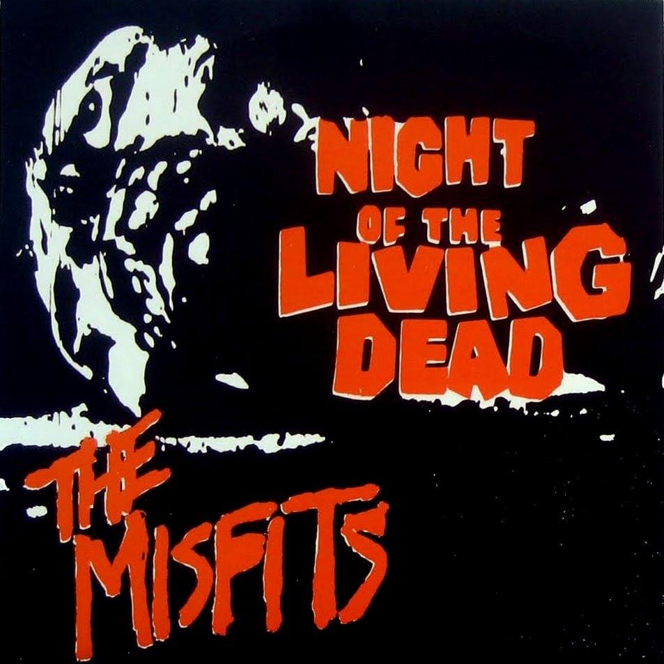 Album cover art for "Night of the Living Dead" by Misfits