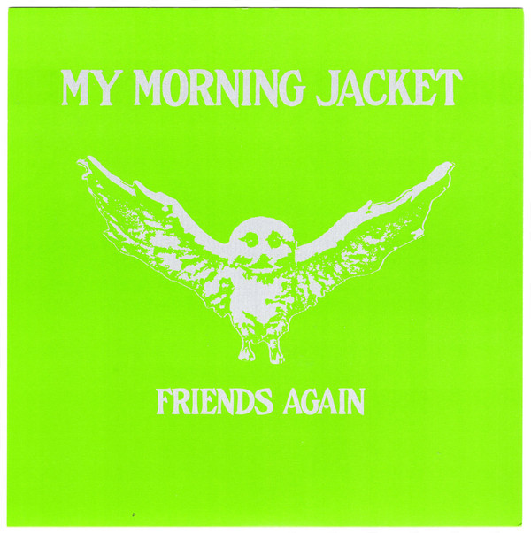 Album cover art for "Friends Again" by My Morning Jacket
