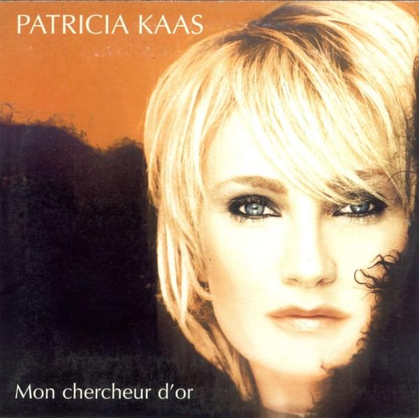 Album cover art for "Mon chercheur d’or" by Patricia Kaas