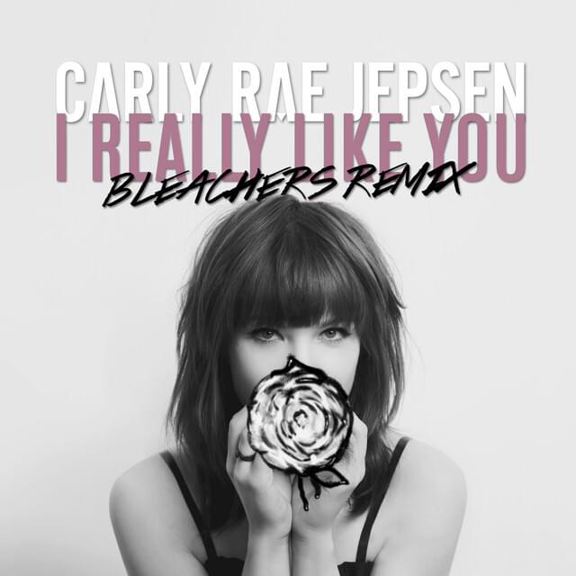 Album cover art for "I Really Like You (Bleachers Remix)" by Carly Rae Jepsen