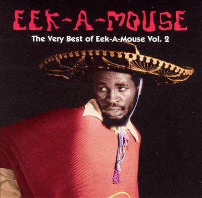 Cover image for The Very Best Of Eek-A-Mouse Vol. 2