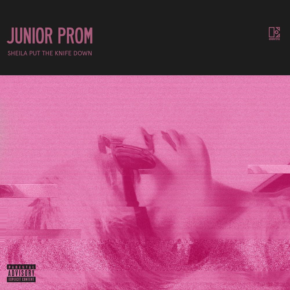 Sheila Put the Knife Down by Junior Prom