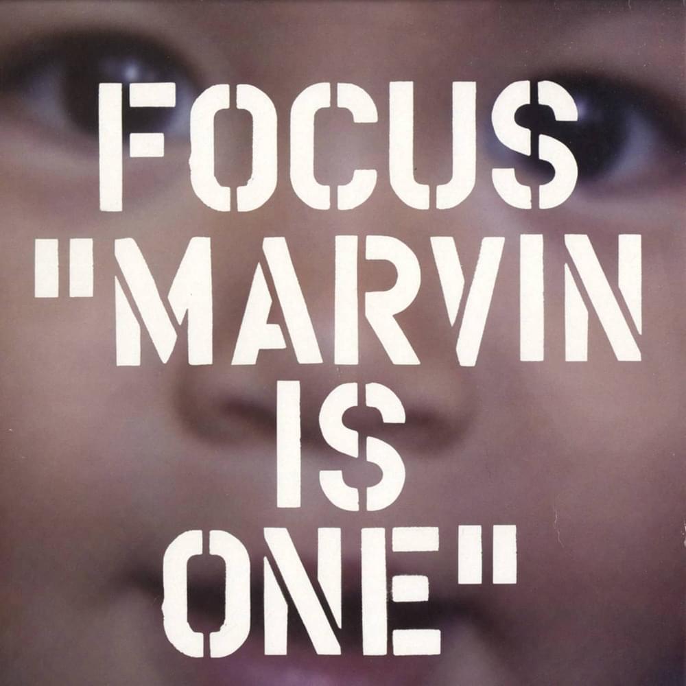 Album cover art for "Marvin Is One" by Phil Asher presents Focus