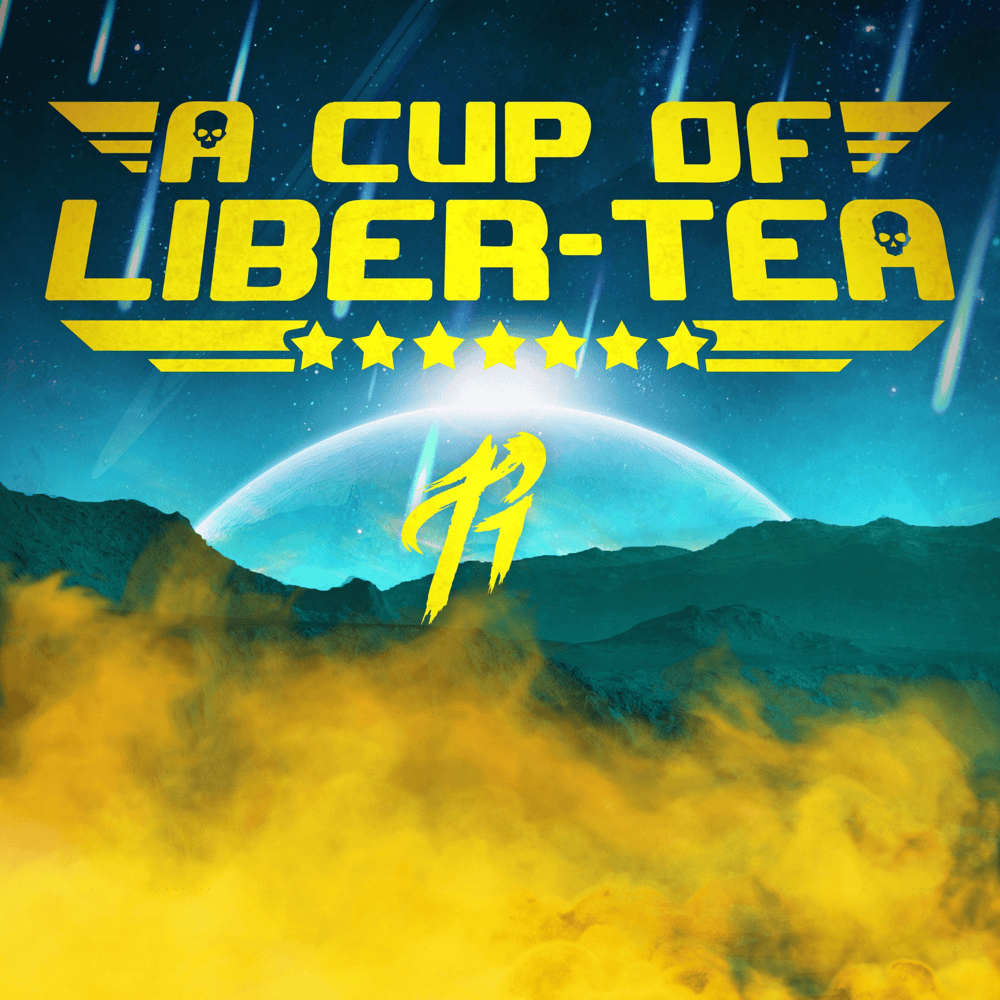 Album cover art for "A Cup of Liber-Tea" by RichaadEB