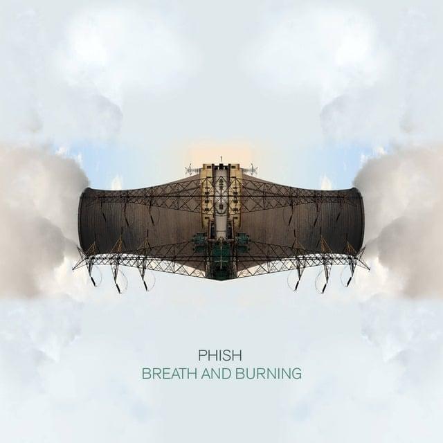 Album cover art for "Breath and Burning" by Phish