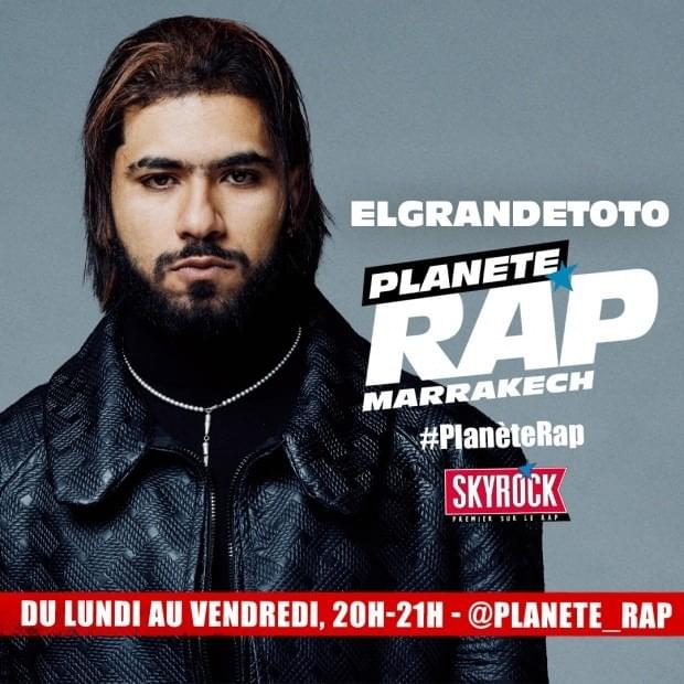 Cover image for Planète Rap ElGrandeToto à Marrakech