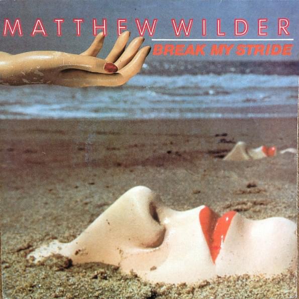 Album cover art for "Break My Stride" by NOW That’s What I Call Music!