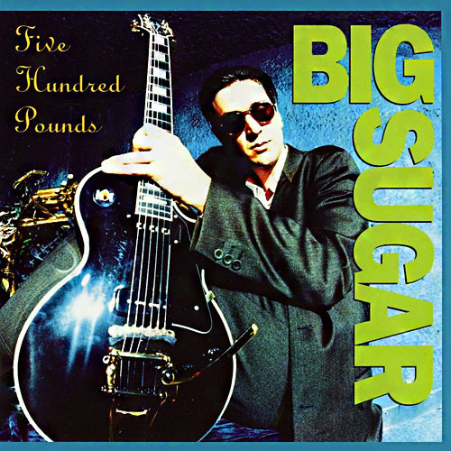 Sugar In My Coffee by Big Sugar