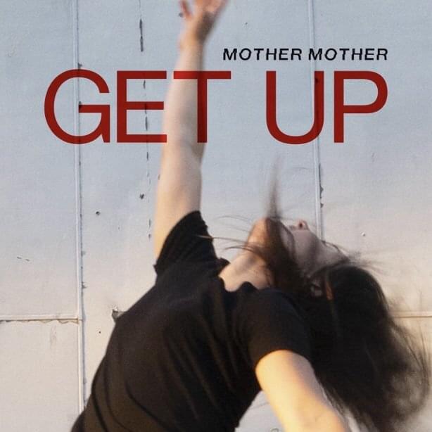 Album cover art for "Get Up" by Mother Mother