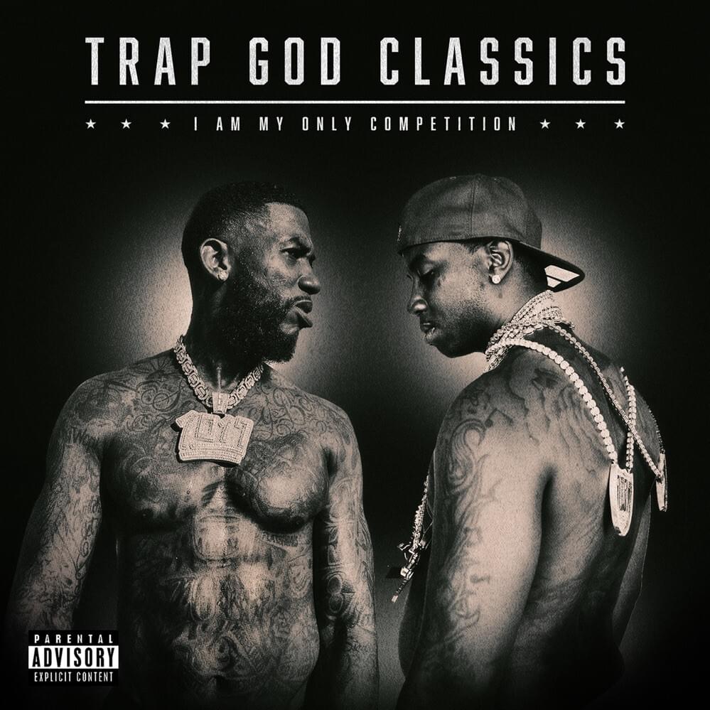 Cover image for Trap God Classics: I Am My Only Competition