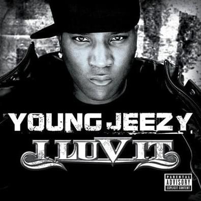 Album cover art for "I Luv It" by Jeezy