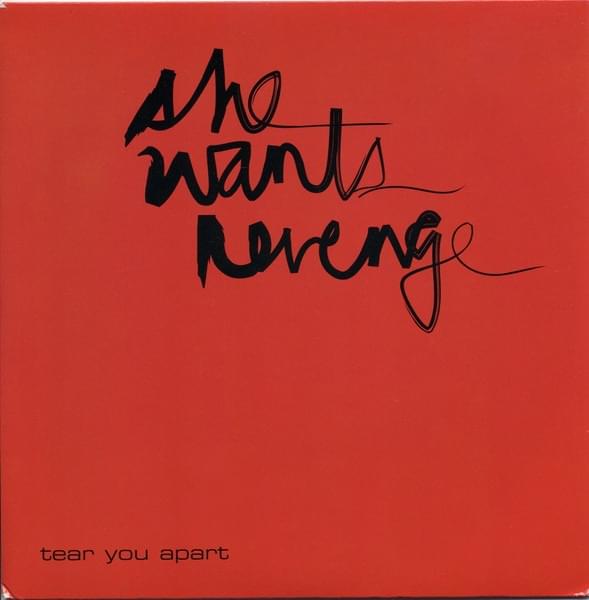 Tear You Apart by She Wants Revenge