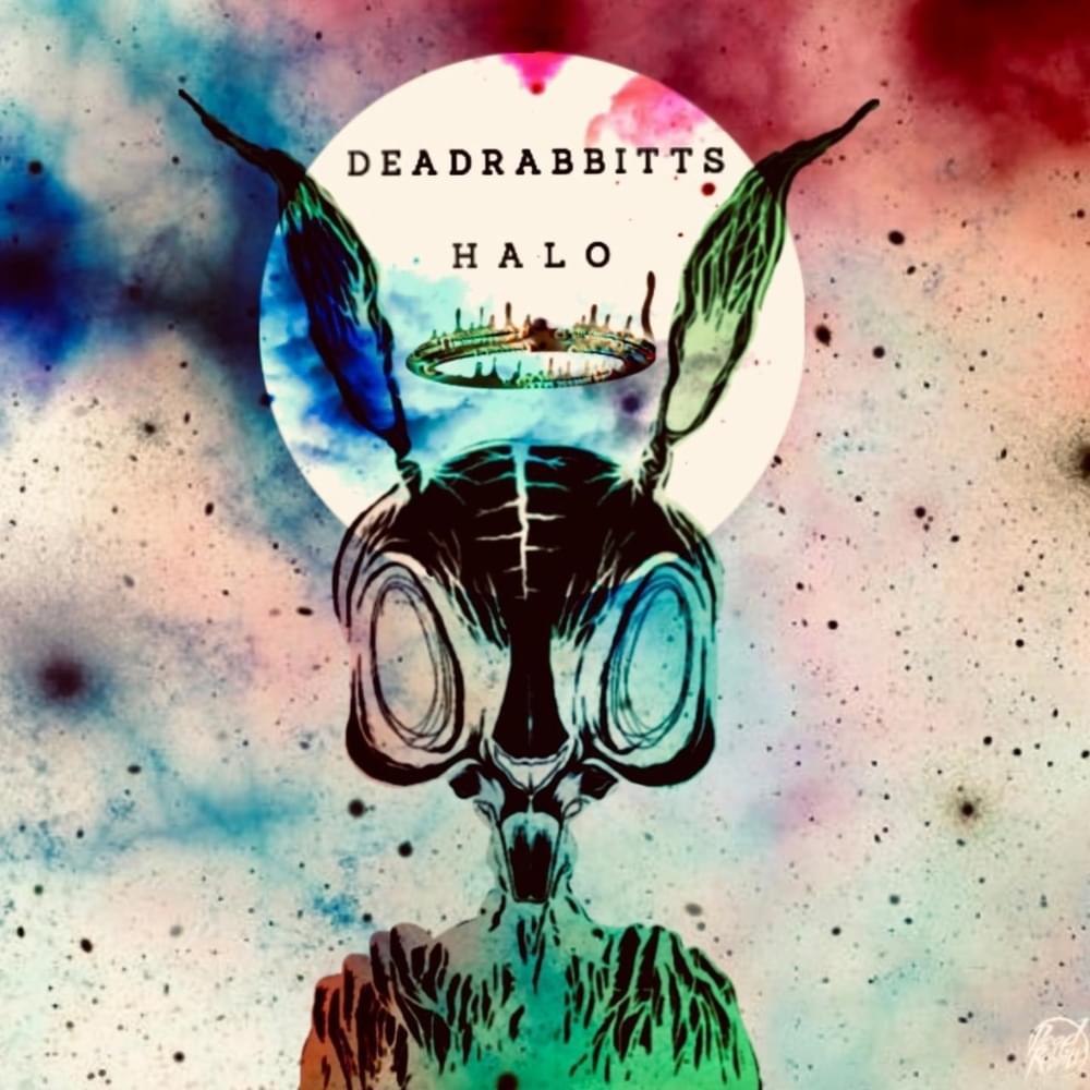Album cover art for "Halo" by Dead Rabbitts