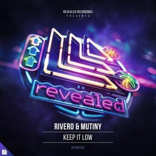 Album cover art for "Keep It Low" by Rivero