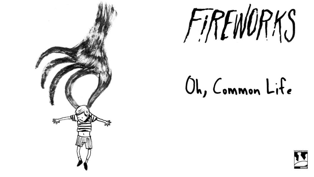 Album cover art for "Oh, Common Life" by Fireworks
