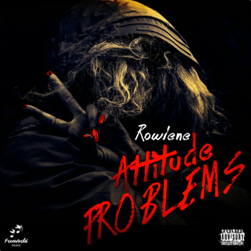 Album cover art for "Attitude Problem" by Rowlene