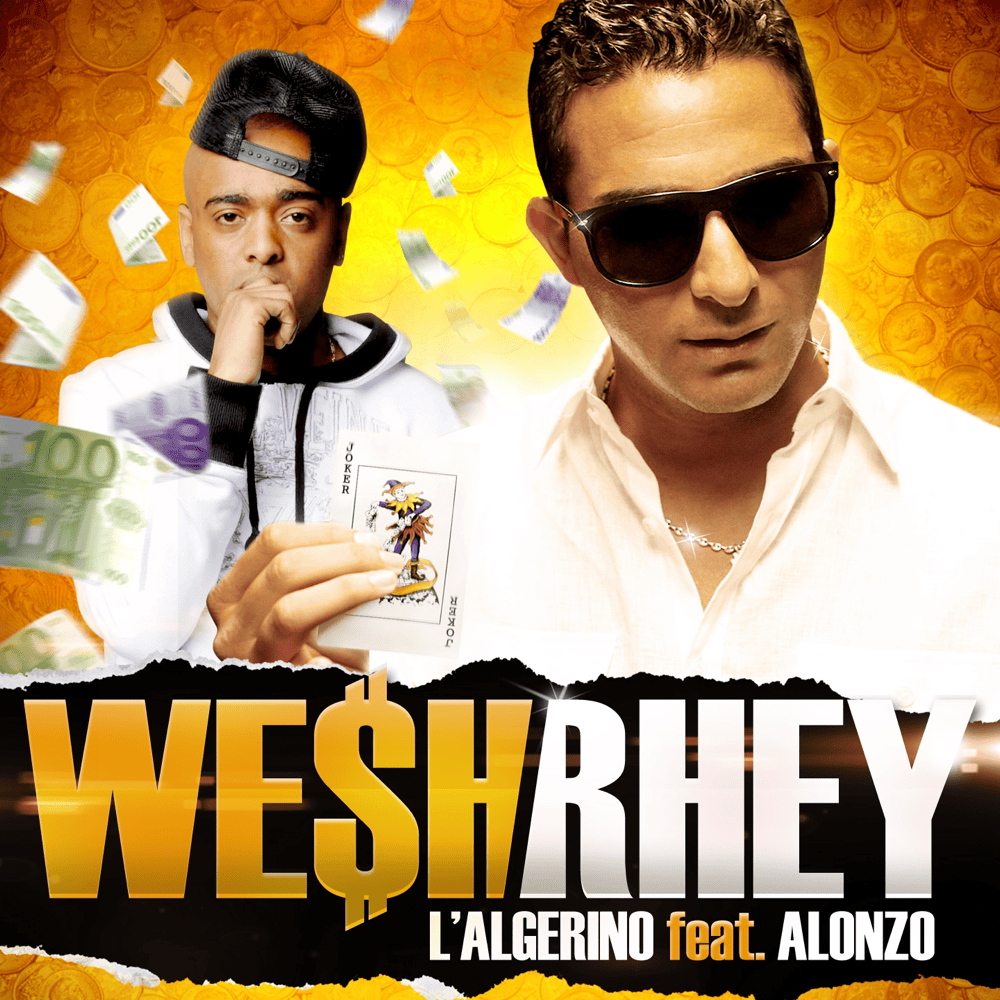 Album cover art for "Wesh Rhey" by L’Algérino & Alonzo