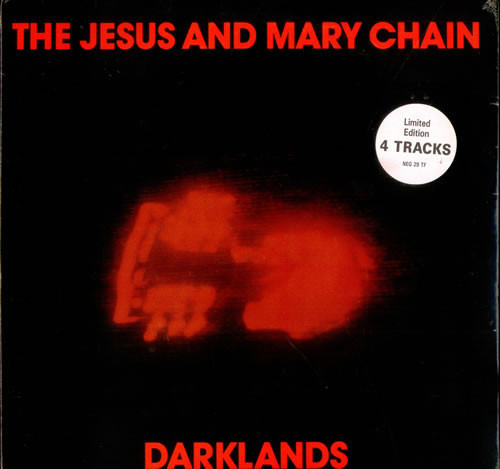 Album cover art for "Darklands" by The Jesus and Mary Chain