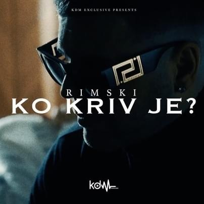 Album cover art for "Ko Kriv Je?" by Rimski