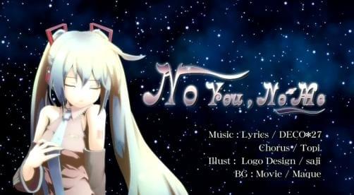 Album cover art for "No You, No Me" by DECO*27 & 初音ミク (Hatsune Miku)