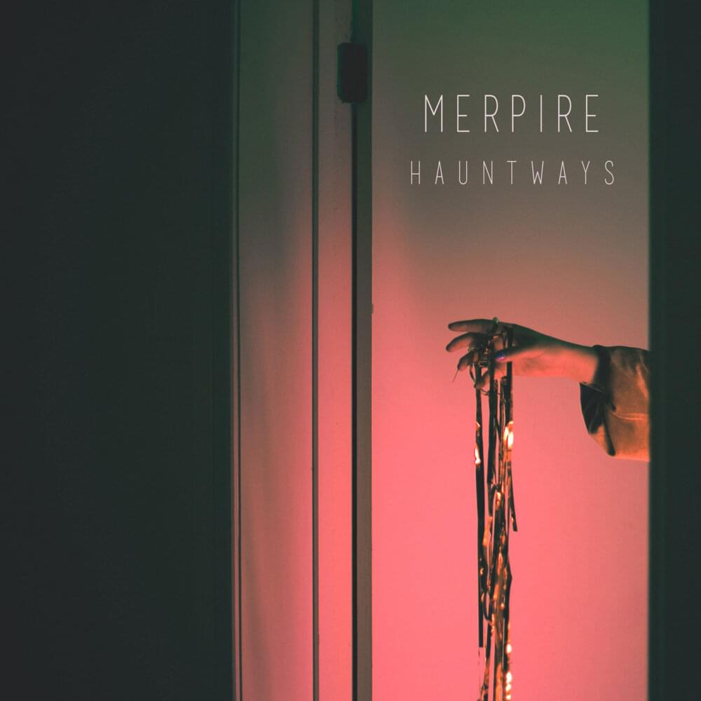 Hauntways by Merpire