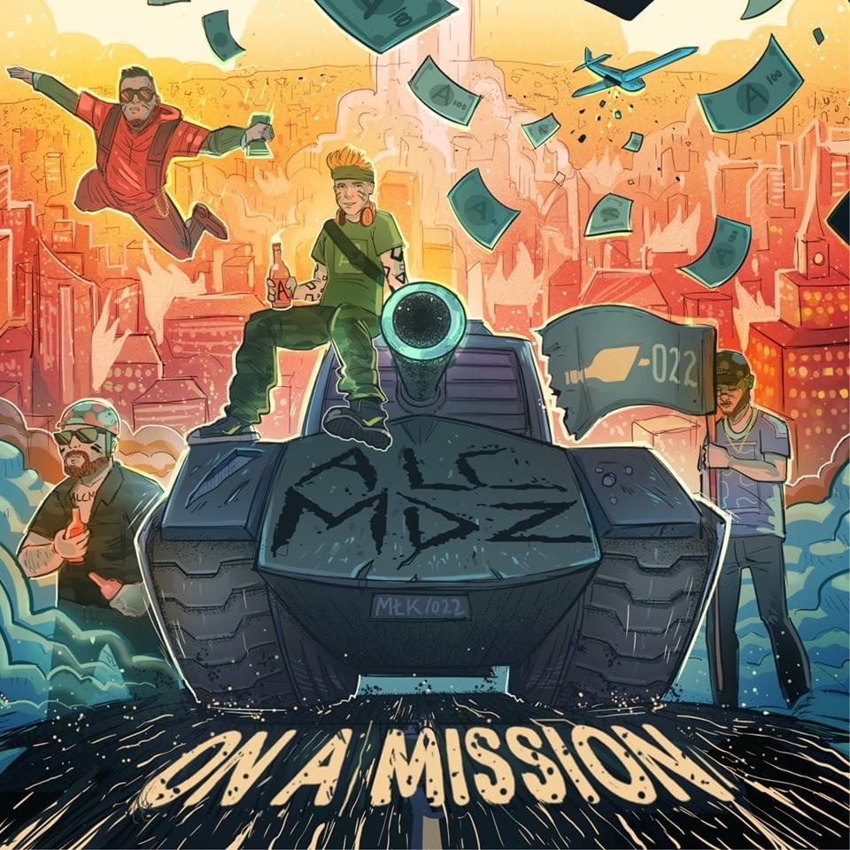 On a Mission by Alcomindz Mafia