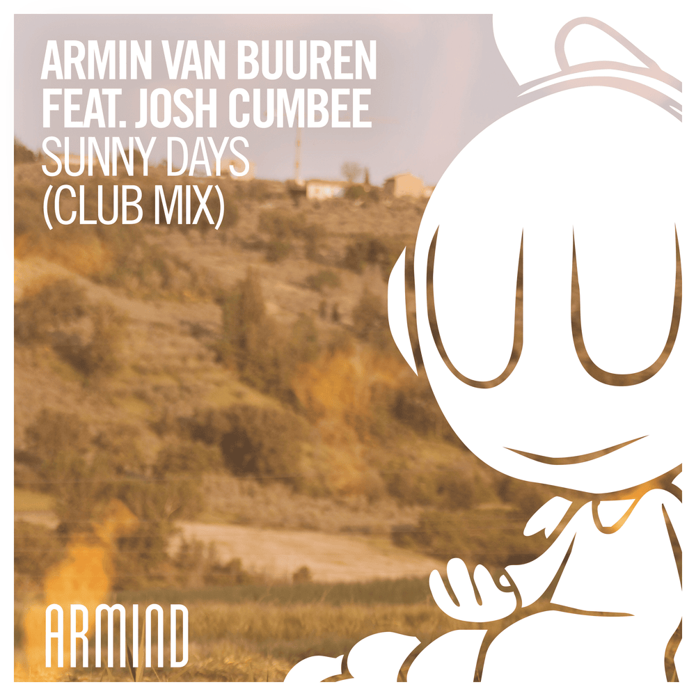 Album cover art for "Sunny Days (Club Mix)" by Armin van Buuren & Josh Cumbee