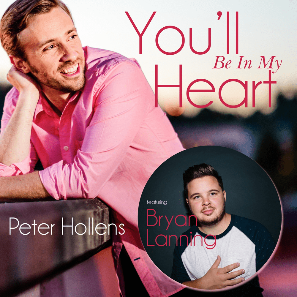 Album cover art for "You’ll Be in My Heart" by Peter Hollens & Bryan Lanning