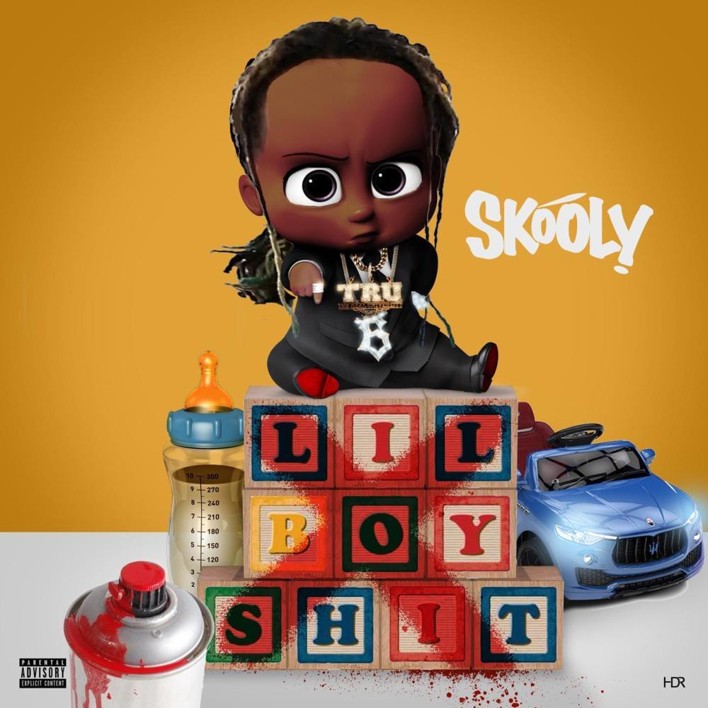 Album cover art for "Lil Boy Shit" by Skooly