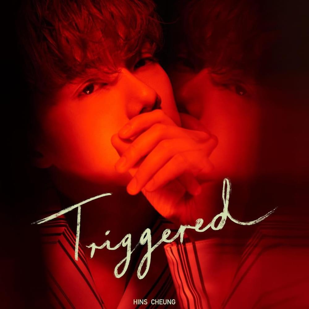 Album cover art for "Triggered" by 張敬軒 (Hins Cheung)