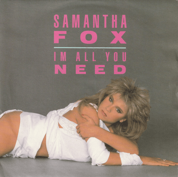 Album cover art for "I’m All You Need" by Samantha Fox