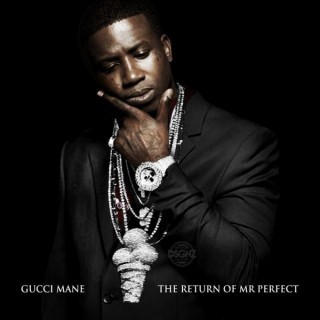 Album cover art for "Perfect (Intro)" by Gucci Mane