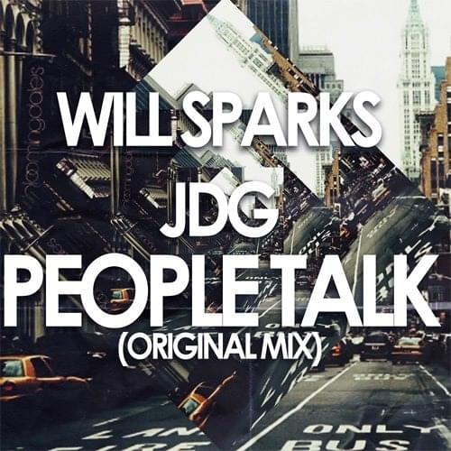People Talk by Will Sparks