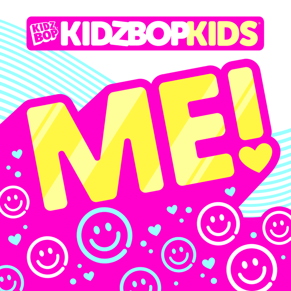 Album cover art for "ME!" by KIDZ BOP Kids