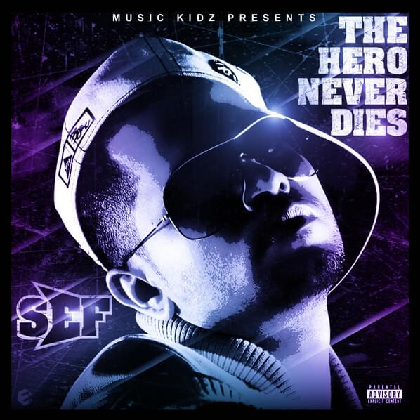 Cover image for The Hero Never Dies [Mixtape]