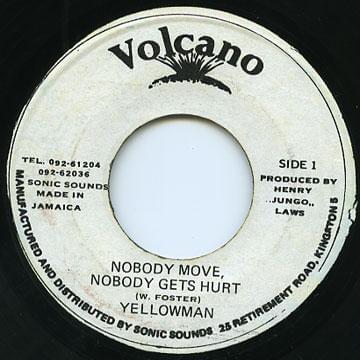 Nobody Move, Nobody Get Hurt by Yellowman