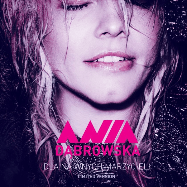 Cover image for Dla Naiwnych Marzycieli (Limited Edition)