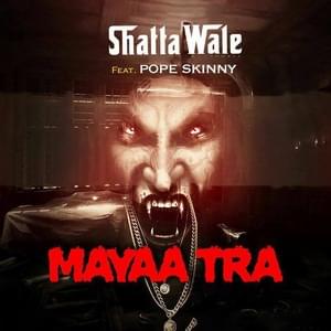 Album cover art for "Mayaa Tra" by Shatta Wale & Pope Skinny