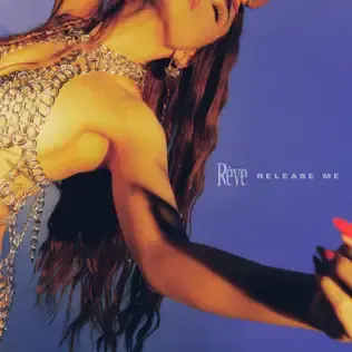 Album cover art for "Release Me (Late Night Mix)" by Rêve