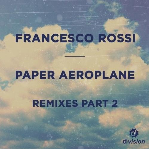 Cover image for Paper Aeroplane (Remixes Part. 2)