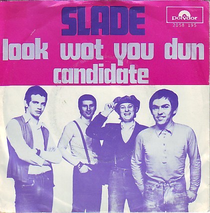 Album cover art for "Look Wot You Dun" by Slade