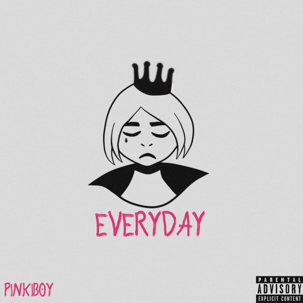 Album cover art for "EVERYDAY" by Pinkib0y