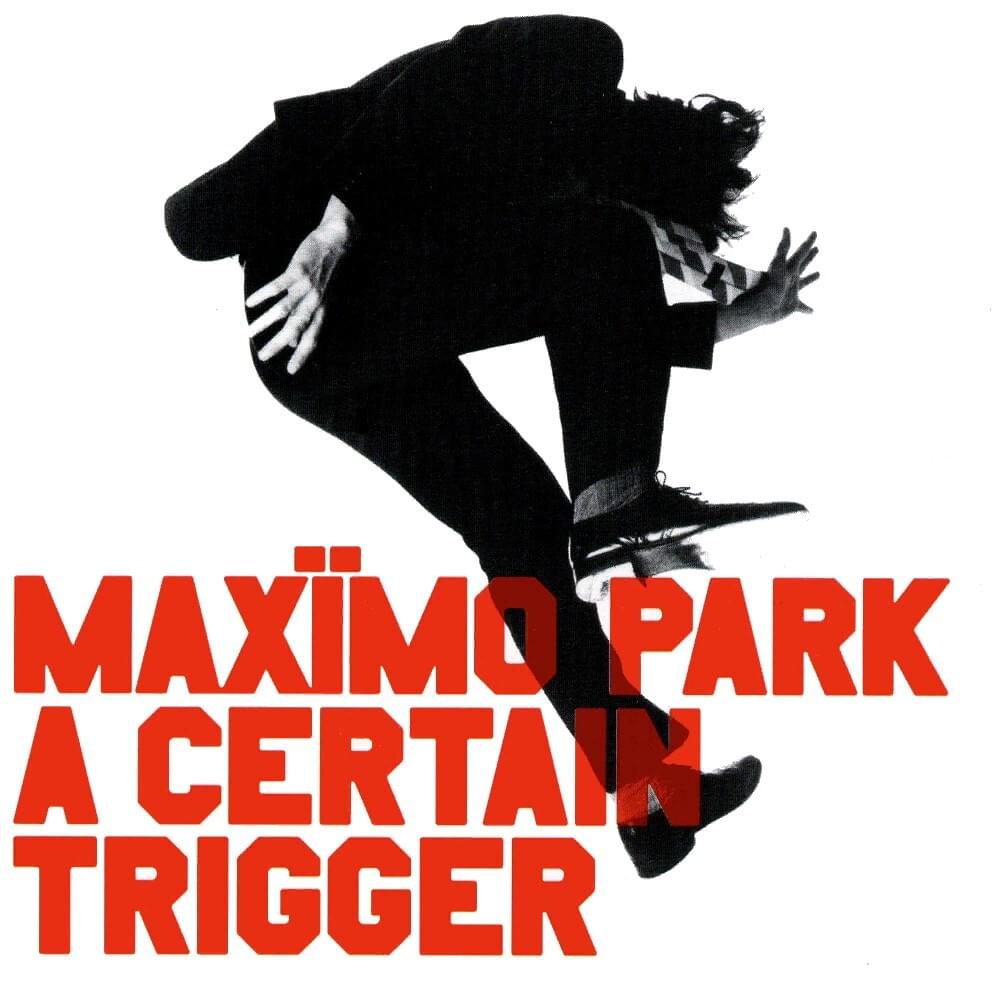 Signal and Sign by Maxïmo Park