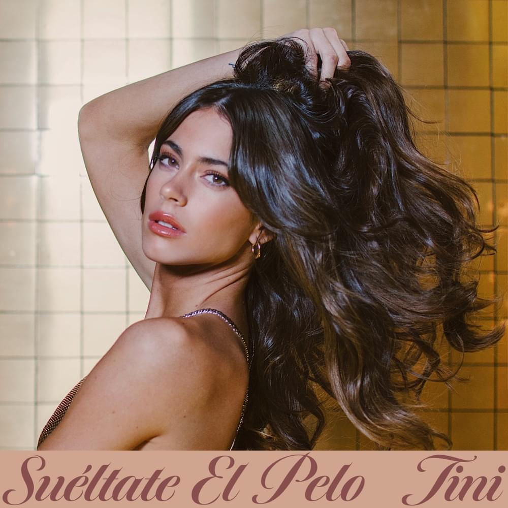 Album cover art for "Suéltate El Pelo" by TINI